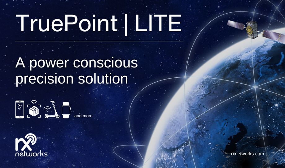 TruePoint | Lite – A Global Precision Solution for the Unplugged and Unconnected   